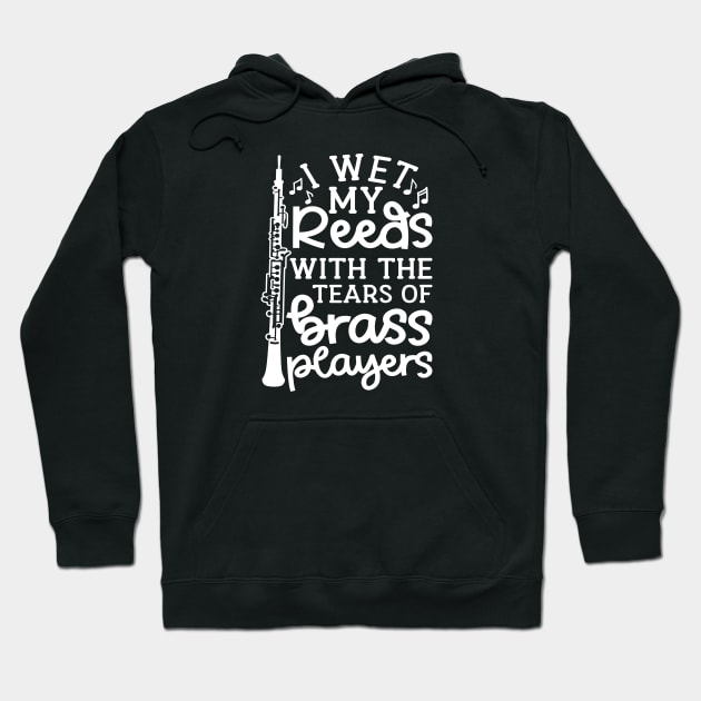 I Wet My Reed With The Tears Of Brass Players Oboe Marching Band Cute Funny Hoodie by GlimmerDesigns